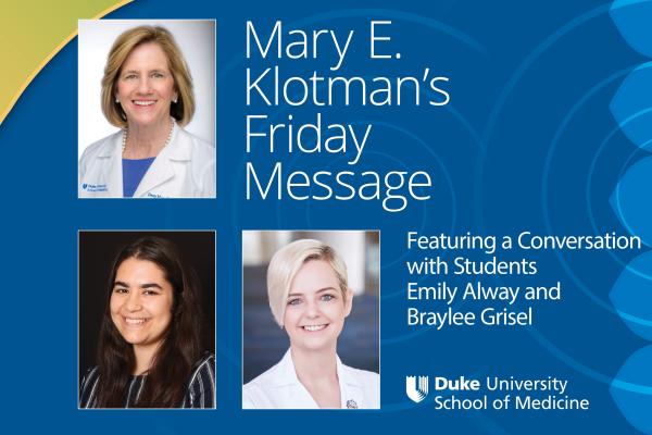 Dean's Friday Message graphic with 2 medical students interviewed