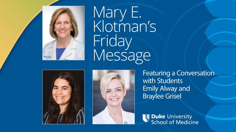 Dean's Friday Message graphic with 2 medical students interviewed