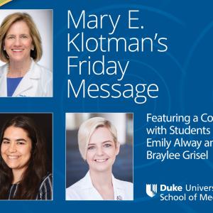 Dean's Friday Message graphic with 2 medical students interviewed